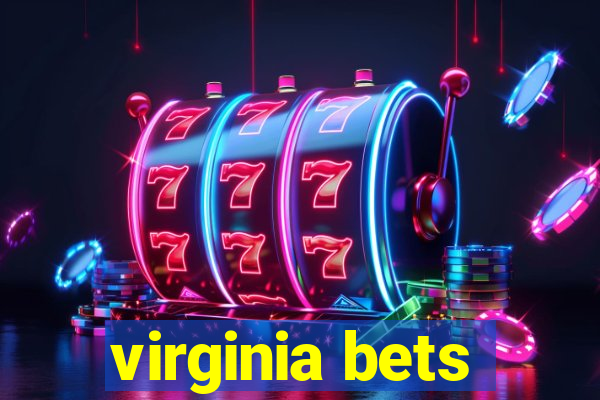 virginia bets